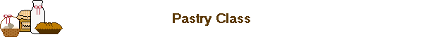 Pastry Class
