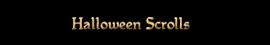 Halloween Scrolls