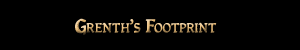 News from Grenth's Footprint