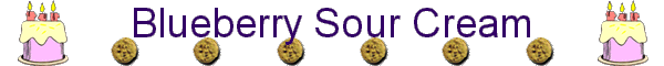 Blueberry Sour Cream