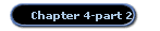 Chapter 4-part 2